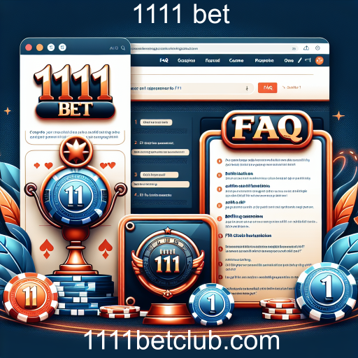 A Importância da Seção de FAQ no 1111 Bet